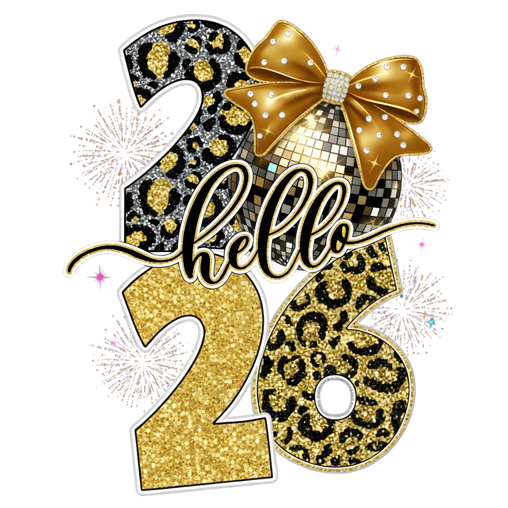 Hello 2026 — Happy New Year Fireworks Premium DTF Heat Transfer (Film Only)